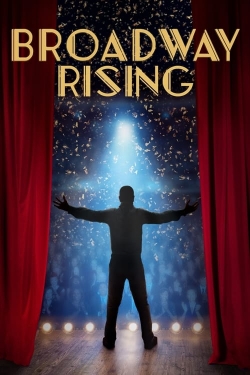Broadway Rising-free