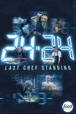 24 in 24: Last Chef Standing-free