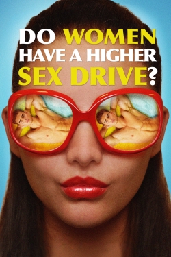 Do Women Have a Higher Sex Drive?-free