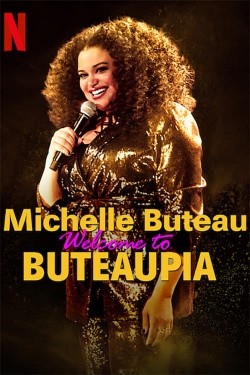 Michelle Buteau: Welcome to Buteaupia-free