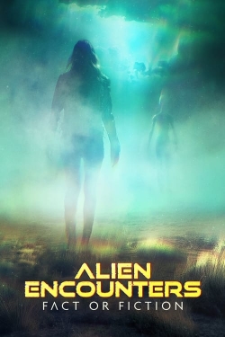 Alien Encounters: Fact or Fiction-free