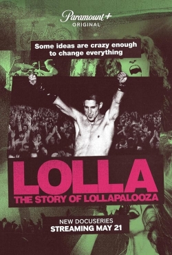 Lolla: The Story of Lollapalooza-free