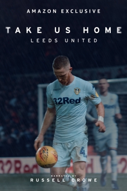 Take Us Home: Leeds United-free