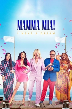 Mamma Mia! I Have A Dream-free
