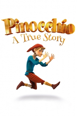 Pinocchio: A True Story-free