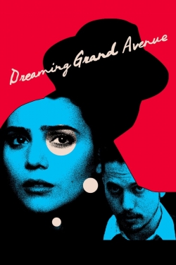 Dreaming Grand Avenue-free