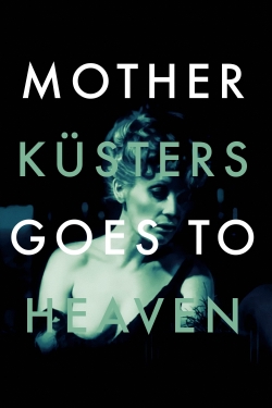 Mother Küsters Goes to Heaven-free
