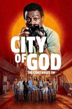 City of God: The Fight Rages On-free