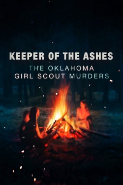 Keeper of the Ashes: The Oklahoma Girl Scout Murders-free