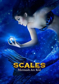 Scales: Mermaids Are Real-free