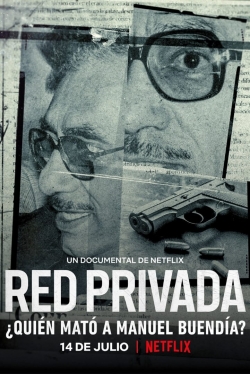 Private Network: Who Killed Manuel Buendia-free