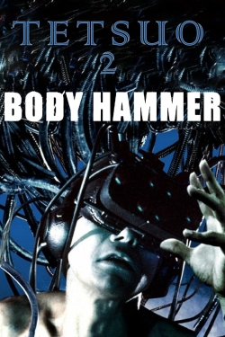 Tetsuo II: Body Hammer-free