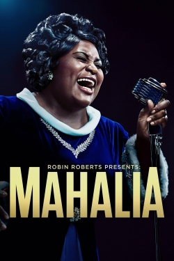 Robin Roberts Presents: The Mahalia Jackson Story-free