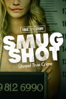 True Crime Story: Smugshot-free