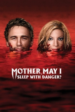 Mother, May I Sleep with Danger?-free