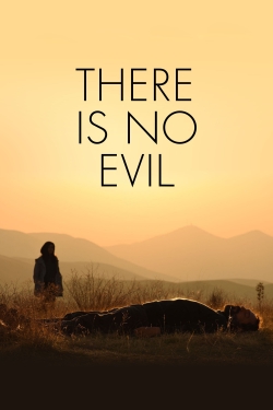 There Is No Evil-free