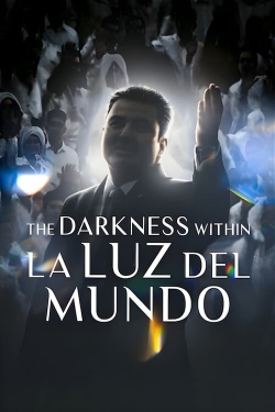 The Darkness Within La Luz del Mundo-free