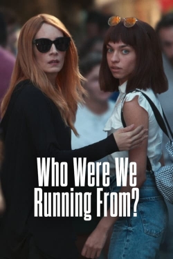 Who Were We Running From?-free
