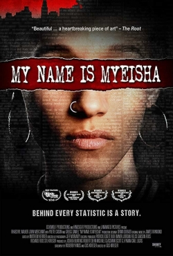 My Name Is Myeisha-free