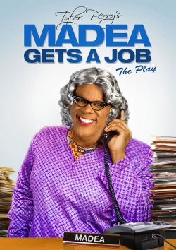 Tyler Perry's Madea Gets A Job - The Play-free