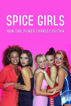 Spice Girls: How Girl Power Changed Britain-free