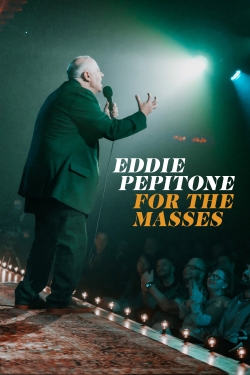 Eddie Pepitone: For the Masses-free