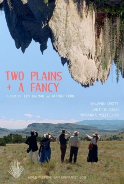 Two Plains & a Fancy-free