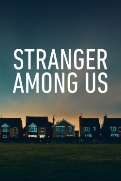 Stranger Among Us-free