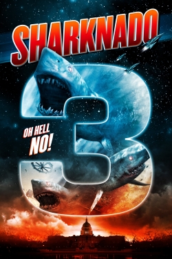 Sharknado 3: Oh Hell No!-free