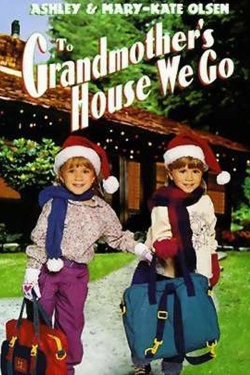 To Grandmother's House We Go-free