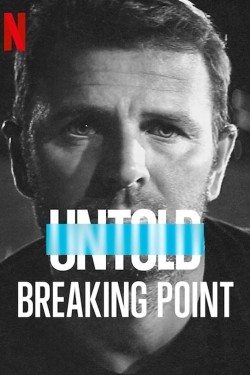 Untold: Breaking Point-free