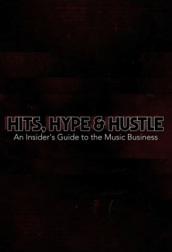 Hits, Hype & Hustle: An Insider's Guide to the Music Business-free