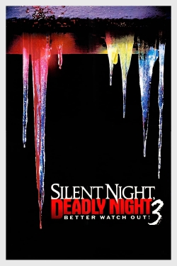 Silent Night, Deadly Night III: Better Watch Out!-free
