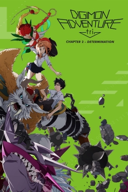 Digimon Adventure tri. Part 2: Determination-free