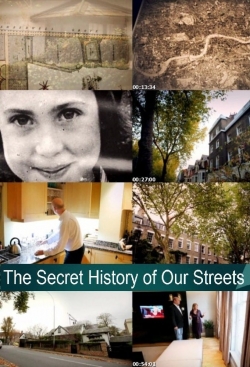 The Secret History of Our Streets-free