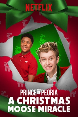 Prince of Peoria A Christmas Moose Miracle-free