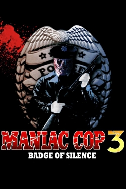 Maniac Cop 3: Badge of Silence-free