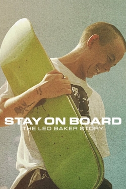 Stay on Board: The Leo Baker Story-free