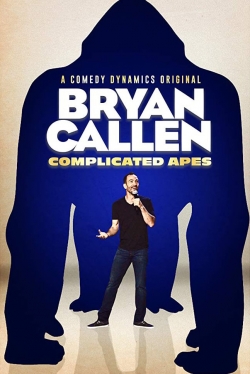 Bryan Callen: Complicated Apes-free