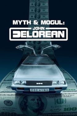 Myth & Mogul: John DeLorean-free