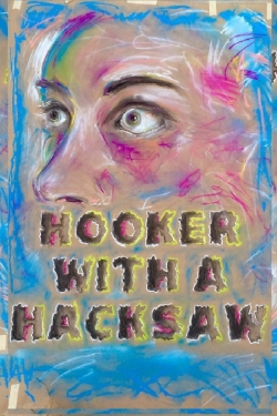Hooker with a Hacksaw-free