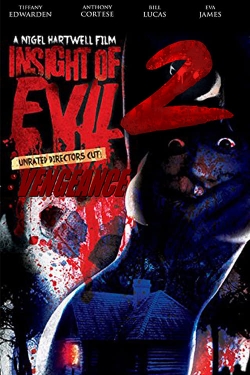 Insight of Evil 2: Vengeance-free