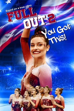 Full Out 2: You Got This!-free