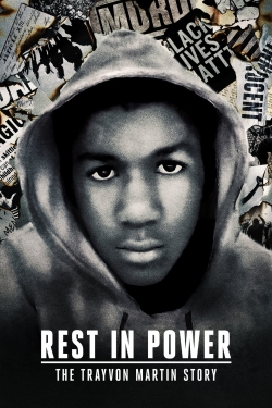 Rest in Power: The Trayvon Martin Story-free
