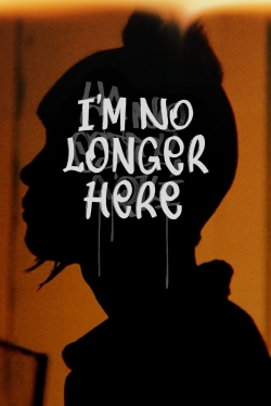 I'm No Longer Here-free