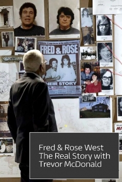 Fred and Rose West: The Real Story-free