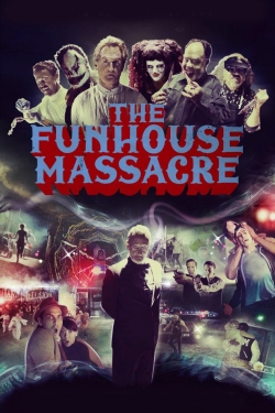 The Funhouse Massacre-free