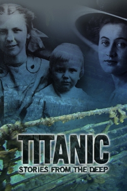 Titanic: Stories from the Deep-free