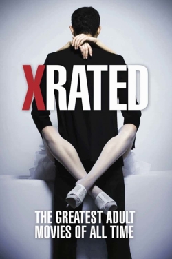 X-Rated: The Greatest Adult Movies of All Time-free