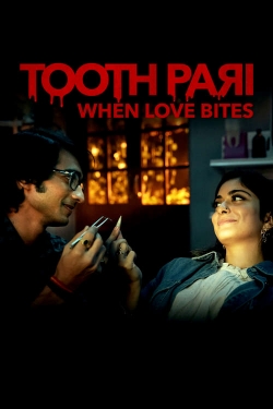 Tooth Pari: When Love Bites-free